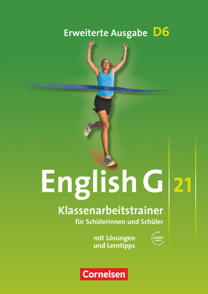 English G 21 – Erweiterte Ausgabe D – Band 6: 10. Schuljahr von Schweitzer,  Bärbel