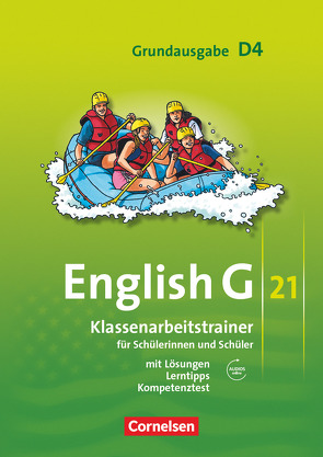 English G 21 – Grundausgabe D – Band 4: 8. Schuljahr von Schweitzer,  Bärbel