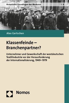 Klassenfeinde – Branchenpartner? von Gertschen,  Alex