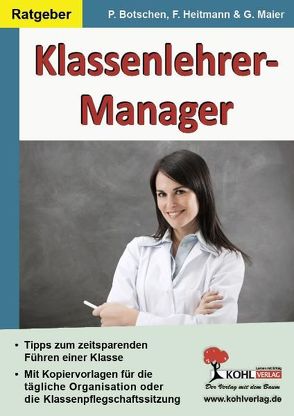 Klassenlehrer-Manager von Botschen,  Peter, Heitmann,  Friedhelm, Maier,  Gerlinde