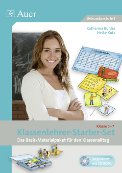 Klassenlehrer-Starter-Set Klasse 5-7 von Bühler,  Katharina, Kotz,  Heike