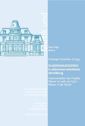 Klassenmusizieren in phänomen-orientierter Vermittlung von Schönherr,  Christoph