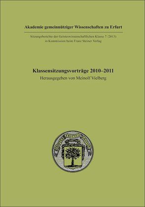 Klassensitzungsvorträge 2010–2011 von Vielberg,  Meinolf