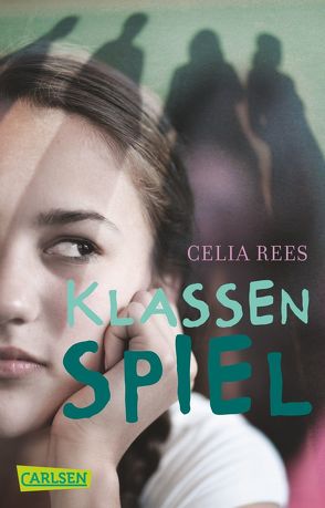 Klassenspiel von Krutz-Arnold,  Cornelia, Rees,  Celia