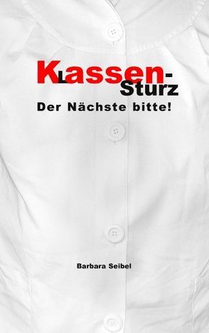 Klassensturz von Seibel,  Barbara