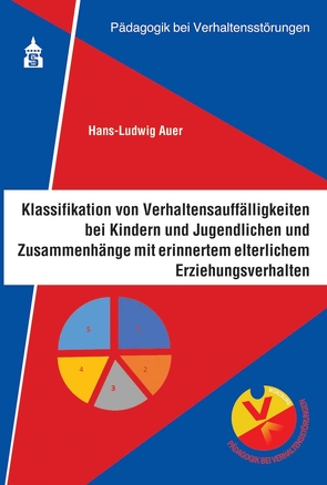 Klassifikation von Verhaltensauffälligkeiten bei Kindern und Jugendliche von Auer,  Hans-Ludwig