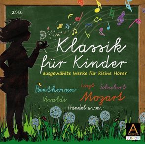 Klassik für Kinder von Beethoven,  Ludwig, Händel,  Georg Friedrich, Hänssler,  Günter, Liszt,  Franz, Mozart,  Wolfgang Amadeus, Vivaldi,  Antonio