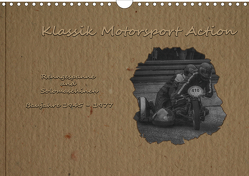 Klassik Motorsport Action (Wandkalender 2021 DIN A4 quer) von Becker (DeBillermoker),  Thomas