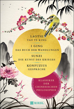 Klassiker der chinesischen Philosophie von Konfuzius, Laotse, Sunzi