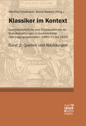 Klassiker im Kontext 2: Quellen und Abbildungen von Bastert ,  Bernd, Eikelmann,  Manfred