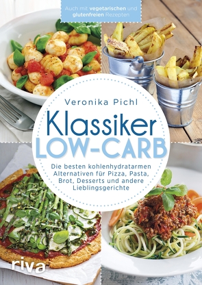 Klassiker Low-Carb von Pichl,  Veronika