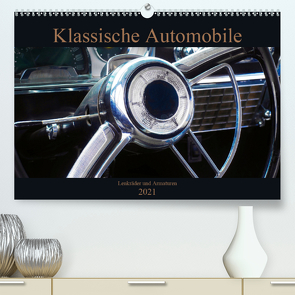 Klassische Automobile – Lenkräder und Armaturen (Premium, hochwertiger DIN A2 Wandkalender 2021, Kunstdruck in Hochglanz) von Gube,  Beate