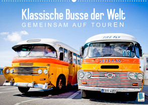 Klassische Busse der Welt: Gemeinsam auf Touren (Wandkalender 2023 DIN A2 quer) von CALVENDO