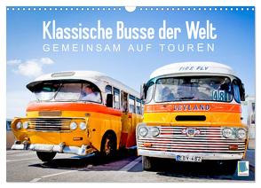 Klassische Busse der Welt: Gemeinsam auf Touren (Wandkalender 2024 DIN A3 quer), CALVENDO Monatskalender von CALVENDO,  CALVENDO