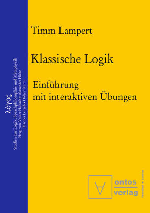 Klassische Logik von Lampert,  Timm