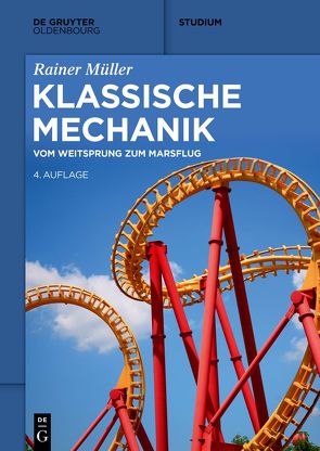 Klassische Mechanik von Mueller,  Rainer