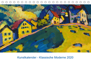 Klassische Moderne 2020 – Mit Kunst durchs Jahr (Tischkalender 2020 DIN A5 quer) von Artothek