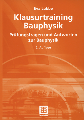 Klausurtraining Bauphysik von Lübbe,  Eva