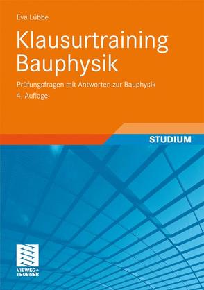 Klausurtraining Bauphysik von Lübbe,  Eva