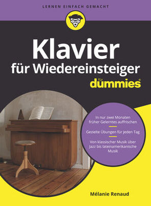 Klavier für Wiedereinsteiger für Dummies von Renaud,  Mélanie