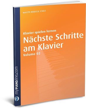 Nächste Schritte am Klavier (Vol. 2) von Henseler (ehem. Streit),  Mailyn Rebecca