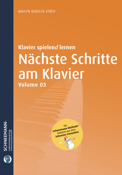 Nächste Schritte am Klavier (Vol. 3) von Henseler (ehem. Streit),  Mailyn Rebecca