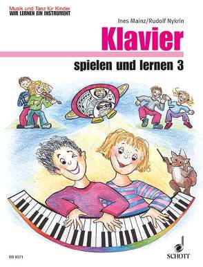 Klavier spielen und lernen von Hartmann,  Wolfgang, Mainz,  Ines, Nykrin,  Rudolf, Regner,  Hermann, Werner,  Christiane