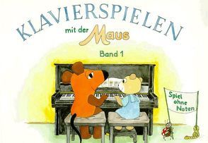 Klavierspielen mit der Maus / Spiel ohne Noten. Ed. 1190 von Kretzmann,  Imke, Schwedhelm,  Bettina