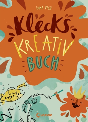 Klecks-Kreativbuch von Vigh,  Inka