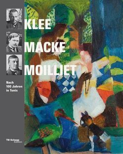 Klee, Macke, Moilliet von Schafroth,  Anna M.