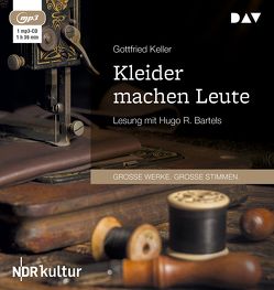 Kleider machen Leute von Bartels,  Hugo R., Keller,  Gottfried