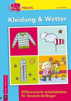 Kleidung & Wetter von Hoffacker,  Anna