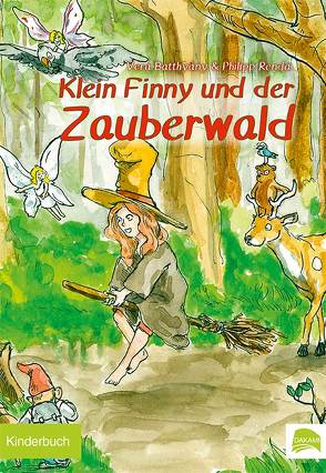 Klein Finny und der Zauberwald von Batthyány,  Vera