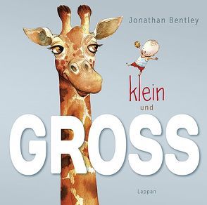 Klein und GROSS von Bentley,  Jonathan, Steindamm,  Constanze