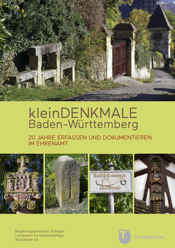 Kleindenkmale Baden-Württemberg von Blaschka,  Martina