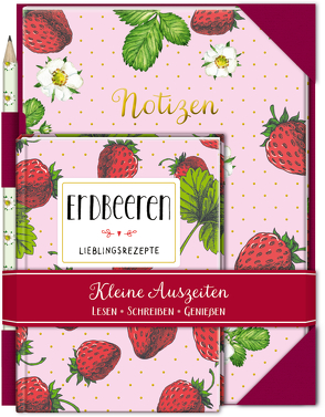 Kleine Auszeiten: Erdbeeren