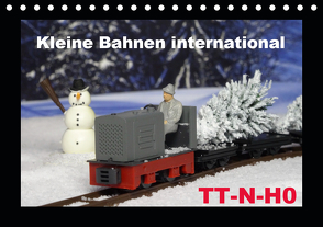 Kleine Bahnen international, TT-N-H0 (Tischkalender 2021 DIN A5 quer) von Huschka,  Klaus-Peter