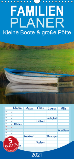 Kleine Boote & große Pötte / Geburtstagskalender – Familienplaner hoch (Wandkalender 2021 , 21 cm x 45 cm, hoch) von J. Sülzner / NJS-Photoraphie,  Norbert