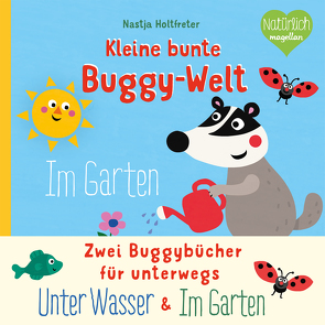 Kleine bunte Buggy-Welt – Unter Wasser & Im Garten von Holtfreter,  Nastja