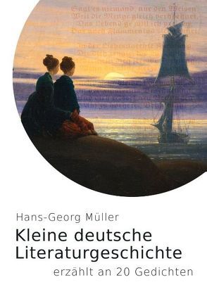 Kleine deutsche Literaturgeschichte von Müller,  Hans-Georg