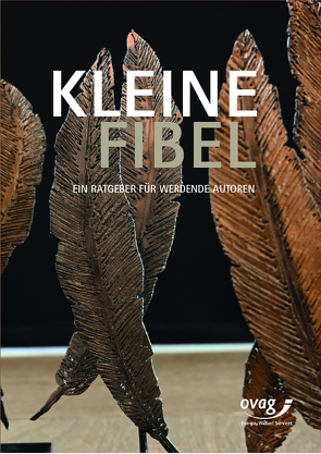 Kleine Fibel von Frank,  Karlhans, Kaufmann,  Michel, Matlé,  Andreas, Schwarz,  Martin Maria, Scriba,  Silke