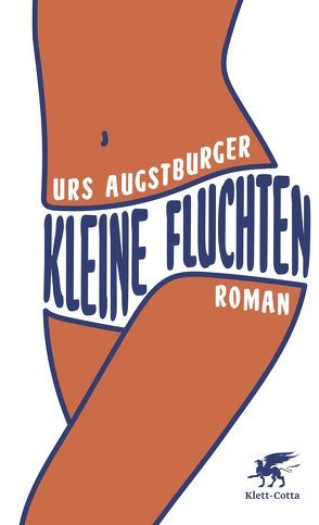 Kleine Fluchten von Augstburger,  Urs