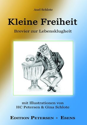 Kleine Freiheit von Petersen,  Hans-Christian, Schlote,  Dr. Axel, Schlote,  Gina