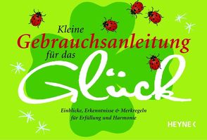 Kleine Gebrauchsanleitung für das Glück von Schlüter,  Christiane