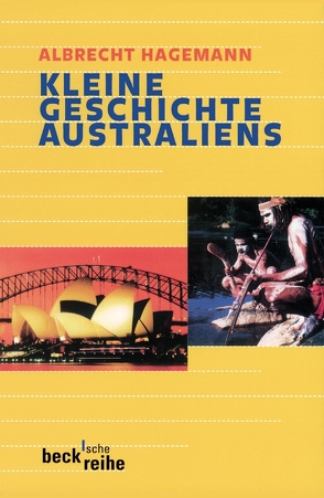 Kleine Geschichte Australiens von Hagemann,  Albrecht