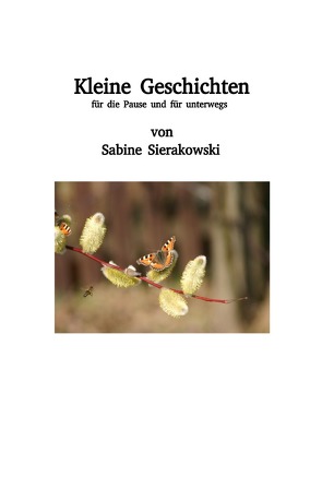 Kleine Geschichten von Sierakowski,  Sabine