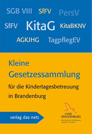 Kleine Gesetzessammlung von Ministerium für Bildung,  Jugend und Sport des Landes Brandenburg