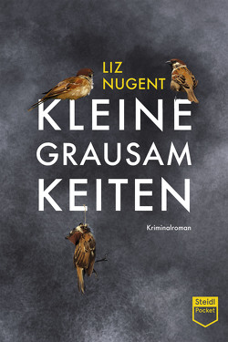 Kleine Grausamkeiten (Steidl Pocket) von Nugent,  Liz, Razum,  Kathrin