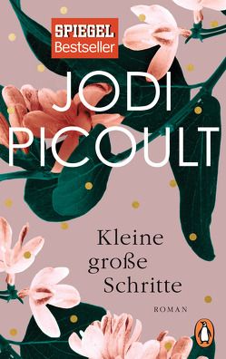 Kleine große Schritte von Peschel,  Elfriede, Picoult,  Jodi