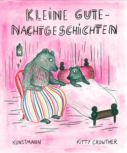 Kleine Gutenachtgeschichten von Crowther,  Kitty, Scheffel,  Tobias